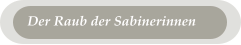 Der Raub der Sabinerinnen