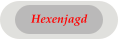 Hexenjagd