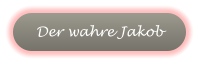 Der wahre Jakob Der wahre Jakob