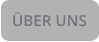 ÜBER UNS