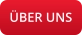ÜBER UNS