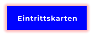Eintrittskarten
