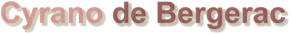 Cyrano de Bergerac