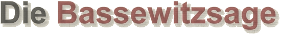 Die Bassewitzsage